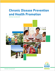  Alzheimers Home Abstinence Education Grant Program (AEGP) Adult Viral Hepatitis Prevention and Control (HEP)-Home Advisory Committee on the State Program for Oral Health (AC4OH) AFP AH-Comp-Home Are You Prepared - Home Behavioral Health - Inpatient Services Behavioral Health - Inpatient Services(2) Behavioral Health Wellness and Prevention Behavioral Risk Factor Surveillance System (BRFSS) - Home Certificate of Need - Home Children and Youth with Special Health Care Needs (CYSHCN) Clinical Administration Department Business Office - Home Clinical Administration Department Human Resources - Home Clinical Administrations Department QA & Performance Improvement - Home Clinical Case Management - Home Clinical Community Nursing - Home Clinical Consumer Assistance Program (CAP) - Home Clinical Counseling Programs Co-Occurring Programs - Home Clinical Court Partnership Programs - Home Clinical Drop In Center - Home Clinical Medication Management - Home Clinical Mobile Outreach and Safety Team - Home Clinical Program for Assertive Community Treatment (PACT) - Home Clinical Services Cocooning - Home Colorectal Cancer Community Services Comprehnsive Cancer - Home Conrad30-Home CrisisResponseSystemHome Diabetes - Home EHDI-Home ELC Flu HCRequesting - Home Health Equity Program Health Planning & Primary Care Health Professional Shortage Area Designations - Home Healthcare Associated Infection Prevention and Control (HAI)-Home Healthcare Preparedness Program (HPP) - Home Heart and Stroke Prevention and Control HIV HIV Prevention - Home HIV/AIDS Surveillance Program (HIV-OPHIE) -Home HL7 - Home Immunizations Marriage and Divorce Records - Home Maternal, Child and Adolescent Health (MCAH) MIP MMRC National Health Service Corps and Nurse Corps Programs - Home National Interest Waiver Program - Home Nevada Birth Outcomes Monitoring System (NBOMS) -Home Nevada Breastfeeds Nevada Central Cancer Registry (NCCR) -Home Nevada Home Visiting (MIECHV) - Home NNAMHS-AOT NVHAN - Home NVTrauma - Home Office of Food Security Office of HIV Office of Vital Statistics OFS Oral Health Perinatal Hepatitis-B Prevention - Home PHEP - Home PRAMS PREP-Home Primary Care Office Public Health Informatics & Epidemiology (OPHIE) Public Health Preparedness RPE-Home Rural Clinics Administration Ryan White Part B - Home School Health Sentinel Events Registry (SER)-Home SERV-NV - Home Sexually Transmitted Disease (STD) Prevention and Control Program-Home State Systems Development Initiative (SSDI) -Home Suicide Prevention TitleV-Home TPC Tuberculosis (TB) Prevention, Control and Elimination Program -Home Vaccine-Preventable Diseases - Home VFC - Home WebIZ - Home Wellness and Prevention Program wisewoman_home Women, Infants, and Children Women's Health Connection - Home Worksite Wellness - Home Youth Risk Behavioral Surveillance System (YRBSS) -Home Chronic Disease Prevention and Health Promotion Alzheimer's Disease and Related Dementia (Brain Health) Comprehensive Cancer (CCCP)  Women's Health Connection (WHC) Diabetes Prevention and Control (Diabetes) Heart Disease and Stroke Prevention and Control (Heart) Wellness and Prevention Program (WPP) Tobacco Control Program (TCP) WISEWOMAN Program Worksite Wellness (WW) Multiple Sclerosis Chronic Disease Prevention and Health Promotion Strategic Plan 2023-2027