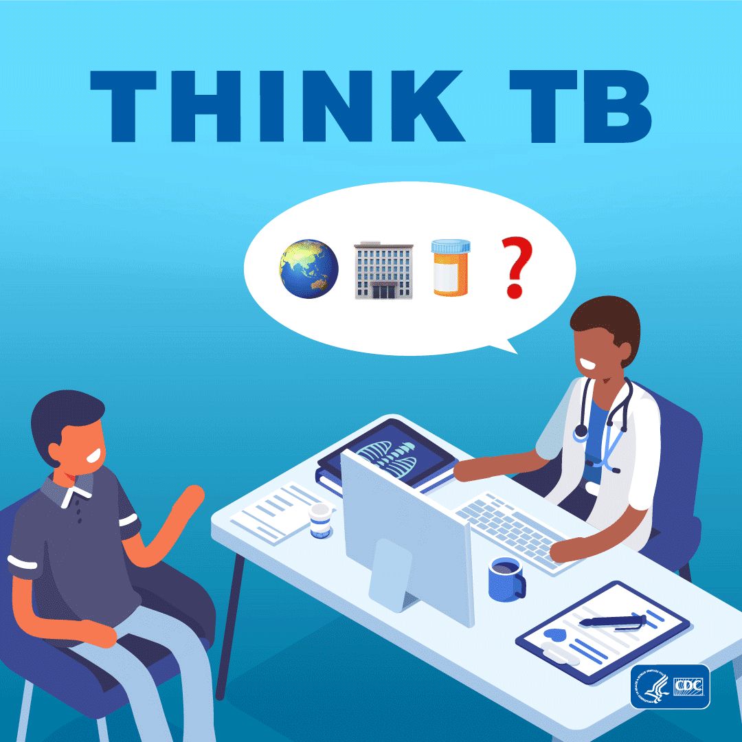 Think - Test - Treat TB